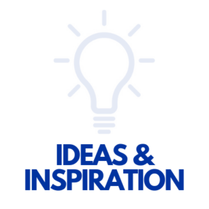 Ideas & inspiration